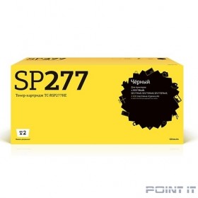 T2  SP277HE Картридж (TC-RSP277HE) для Ricoh Aficio SP277NwX/SP277SNwX/SP277SFNwX, 2,6K