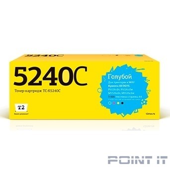T2 TK-5240C Тонер-картридж TC-K5240C для Kyocera ECOSYS P5026cdn/P5026cdw/M5526cdn/M5526cdw (3000 стр.) голубой, с чипом