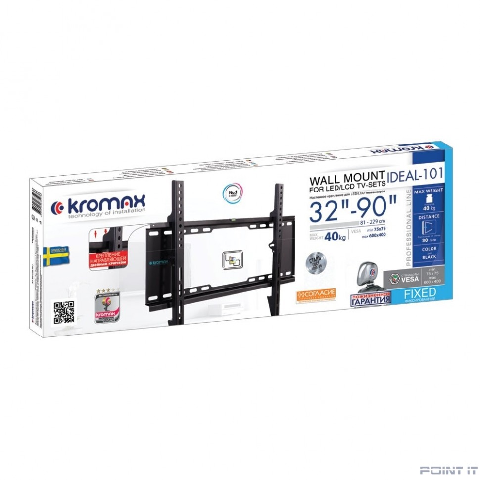Kromax IDEAL-101 black {для LED/LCD TV 32&amp;quot;-90&amp;quot;, max 20 кг, настенный, 0 ст свободы, от стены 30 мм, max VESA 600x400 мм}